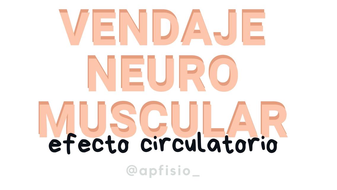 Vendaje neuromuscular: efecto circulatorio 