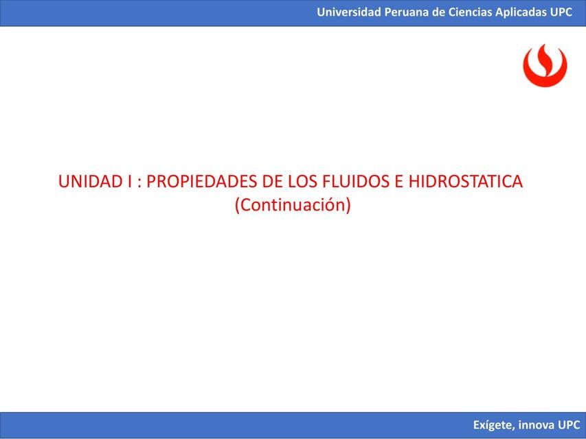 Propiedad de los fluidos e hidrostática