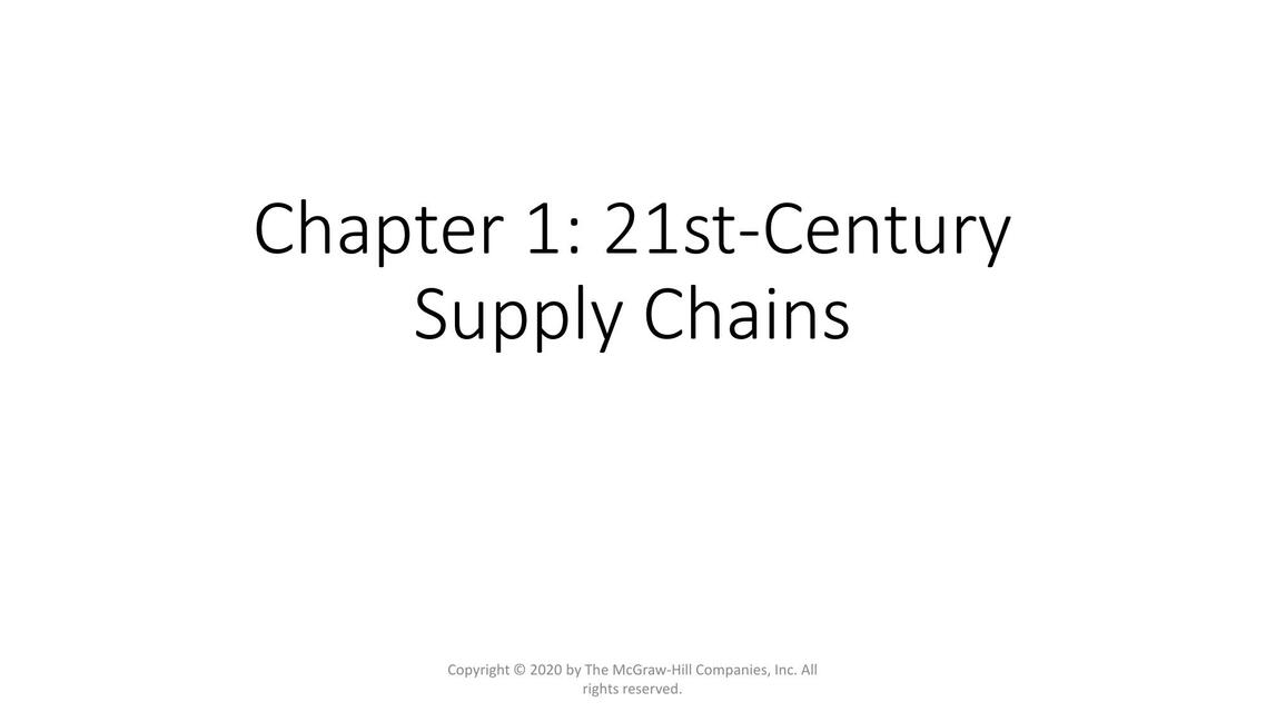 Chapter 1: 21st-Century Supply Chains