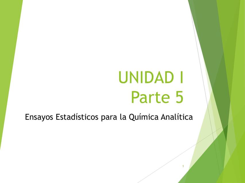 Ensayos Estadísticos para la Química Analítica 