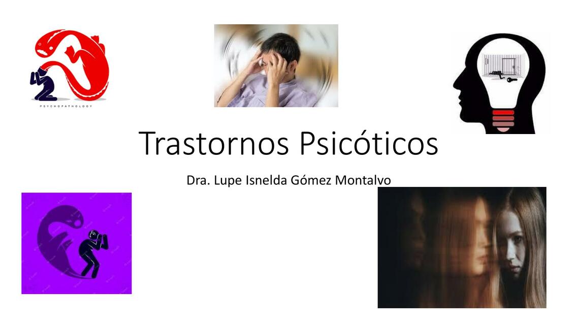 Trastornos Psicoticos