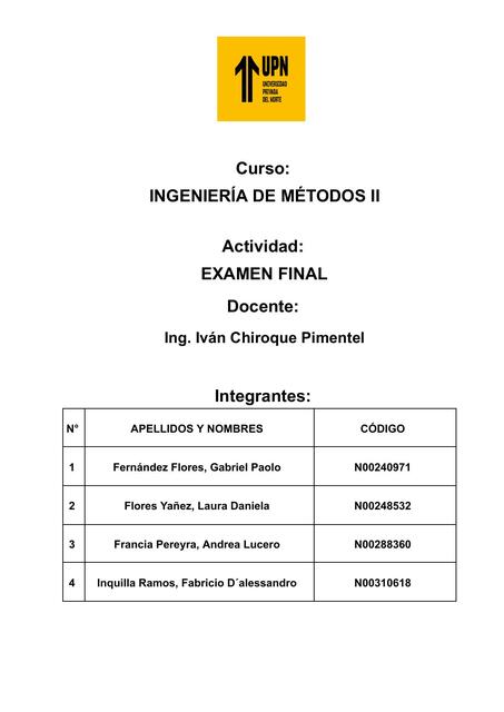 Ingeniería de métodos Examen Final  