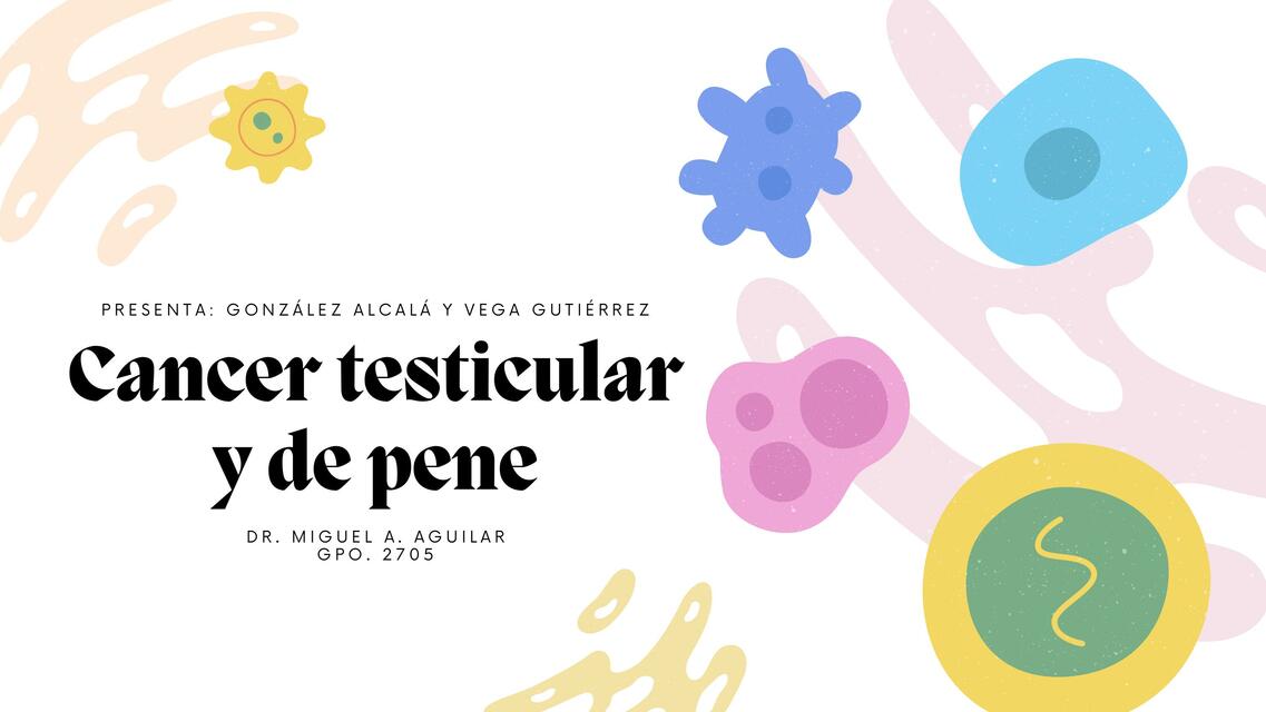 Cancer testicular y de pene