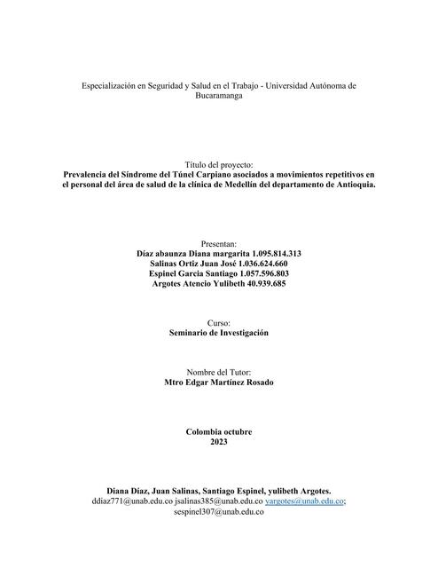 Prevalencia del Síndrome del Túnel Carpiano Asociados a Movimientos Repetitivos en el Personal del Área de Salud de la Clínica de Medellín del Departamento de Antioquia 