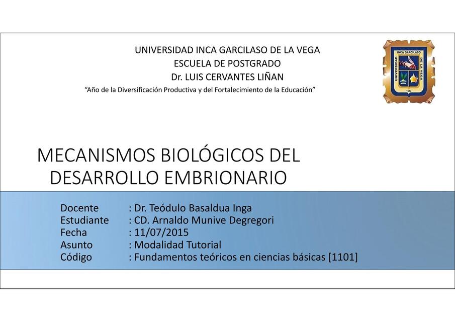   Mecanismos biológicos de desarrollo embrionario 