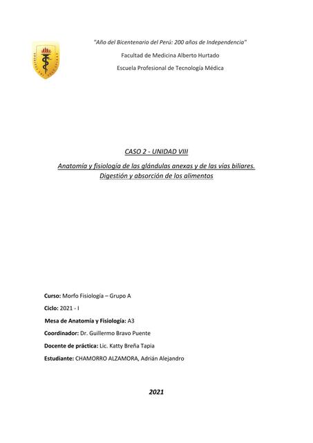 Anatomía y fisiología de las glándulas anexas y de las vías biliares. Digestión y absorción de los alimento