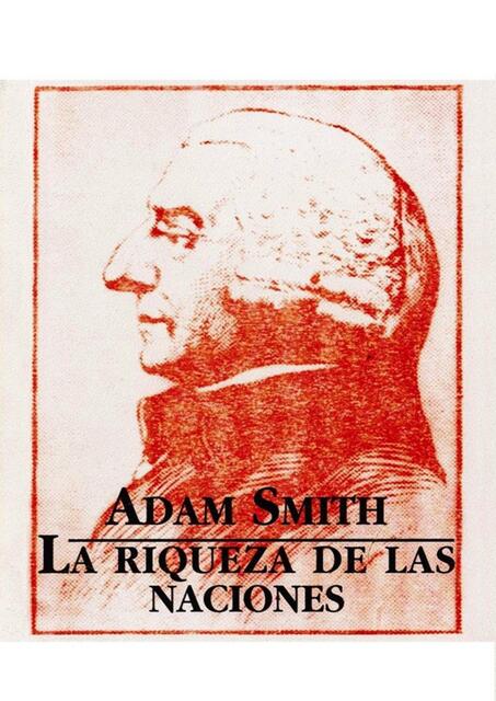 La riqueza de las Adam Smith