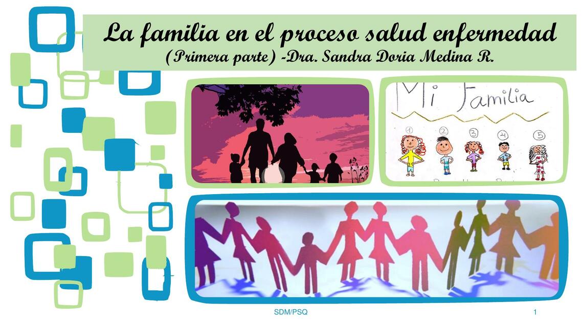 La familia en el proceso salud enfermedad SDM