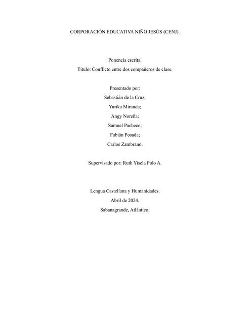 Ponencia sobre conflicto entre dos compañeros.