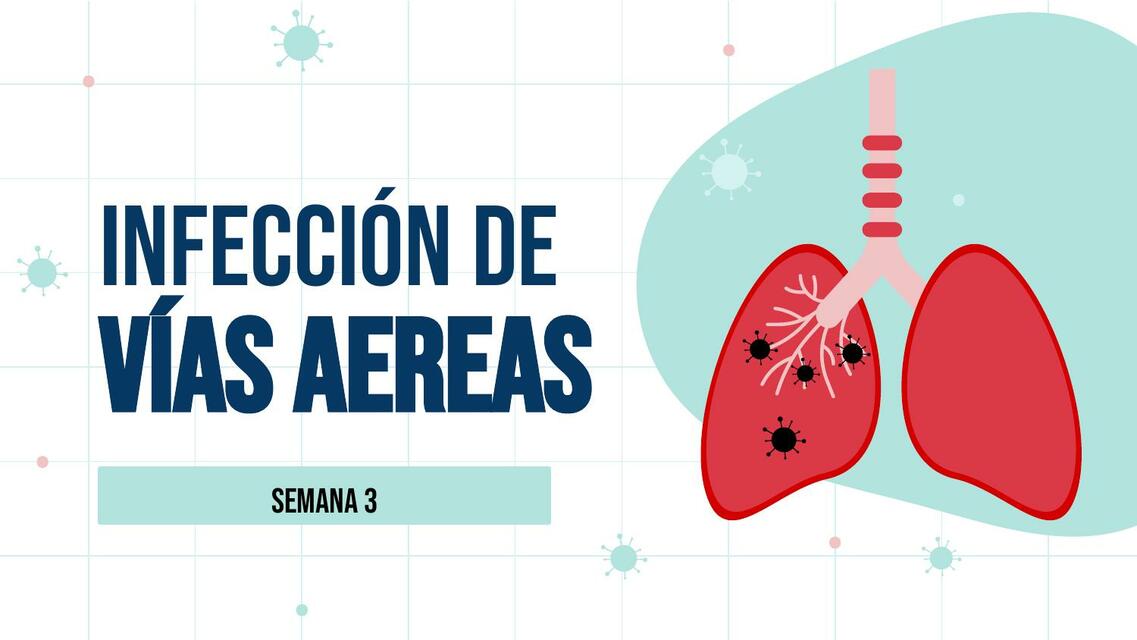 Infección de Vías Aéreas en Pediatría: Neumonía, Bronquiolitis