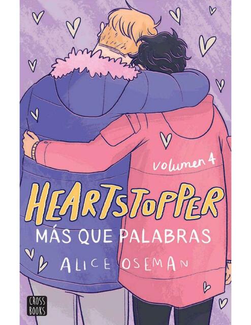 Heartstopper 4: Más que palabras Alice Oseman