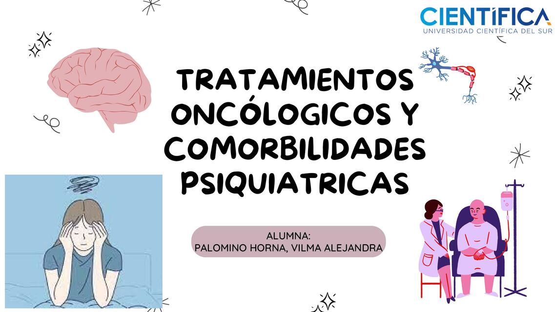 Tratamiento oncológicos y comorbilidades psiquiatricas 