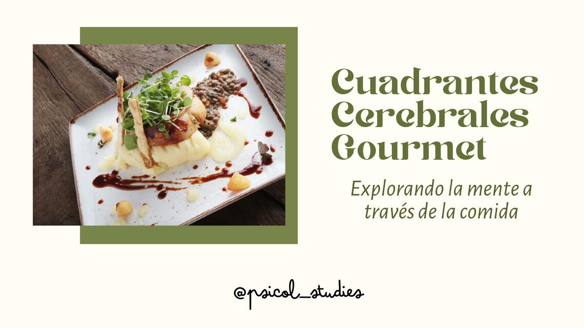 Cuadrantes cerebrales gourmet (@psicol_studies)