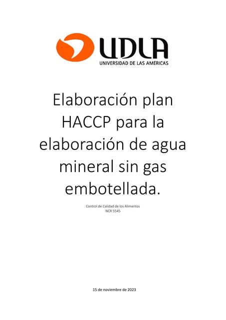 Elaboración plan HACCP para la elaboración de agua mineral sin gas embotellada.