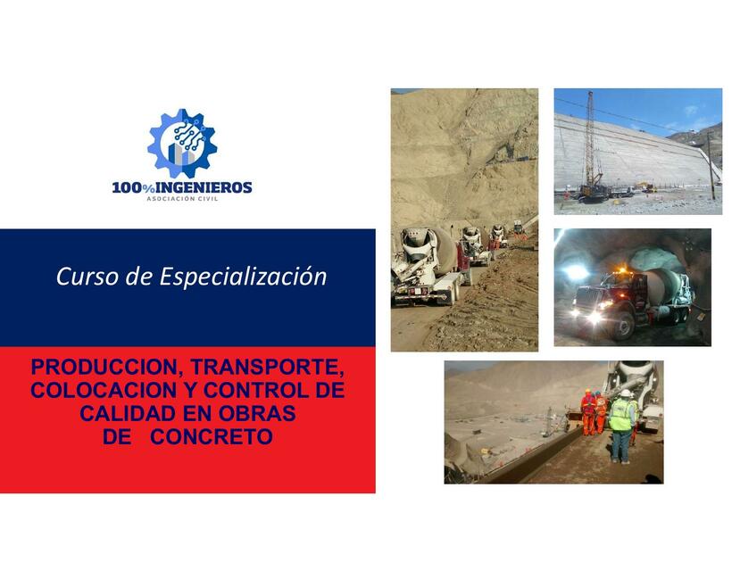 Producción, transporte, colocación de concreto