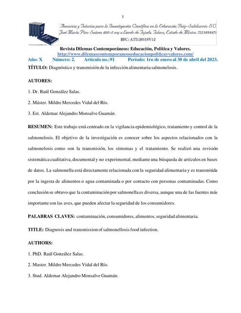 Diagnóstico y transmisión de la infección alimentaria salmonelosis. 