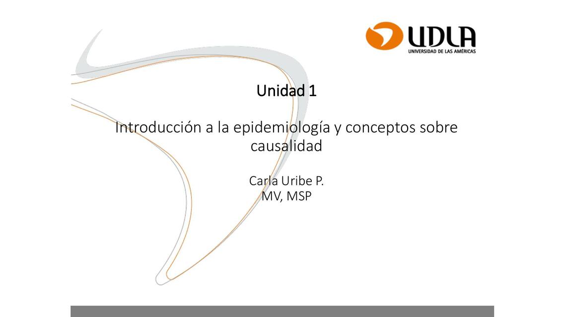 Introducción a la epidemiología y conceptos sobre causalidad clase 2