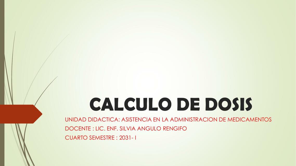 CALCULO DE DOSIS 1