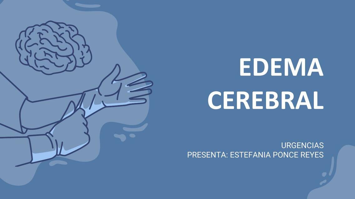 EDEMA CEREBRAL URGENCIAS