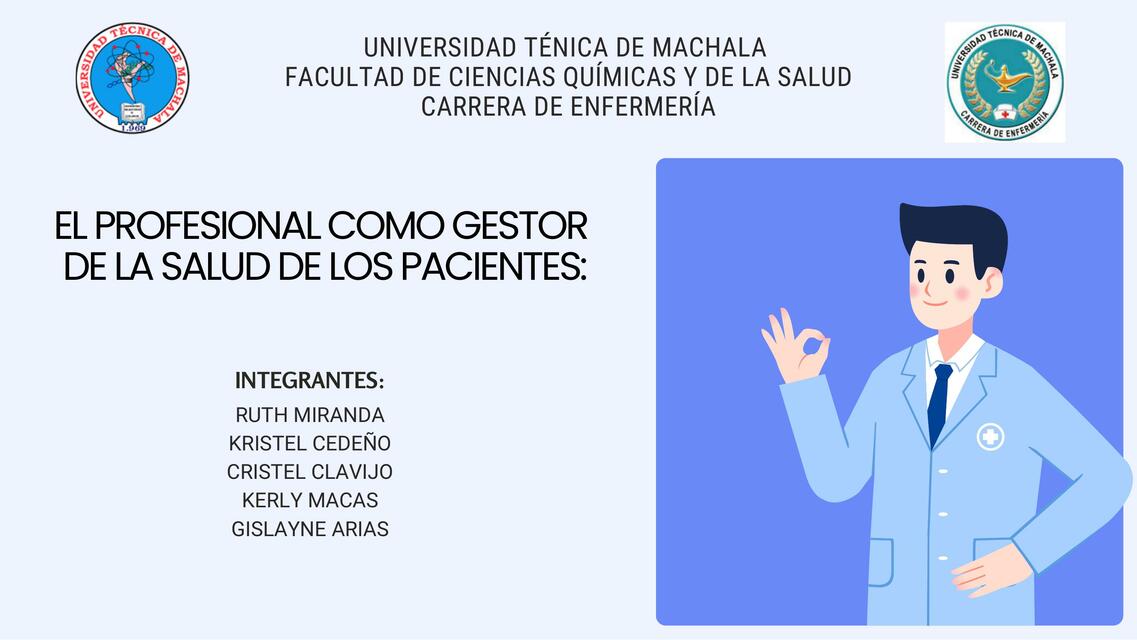 El profesional como gestor del cuidado