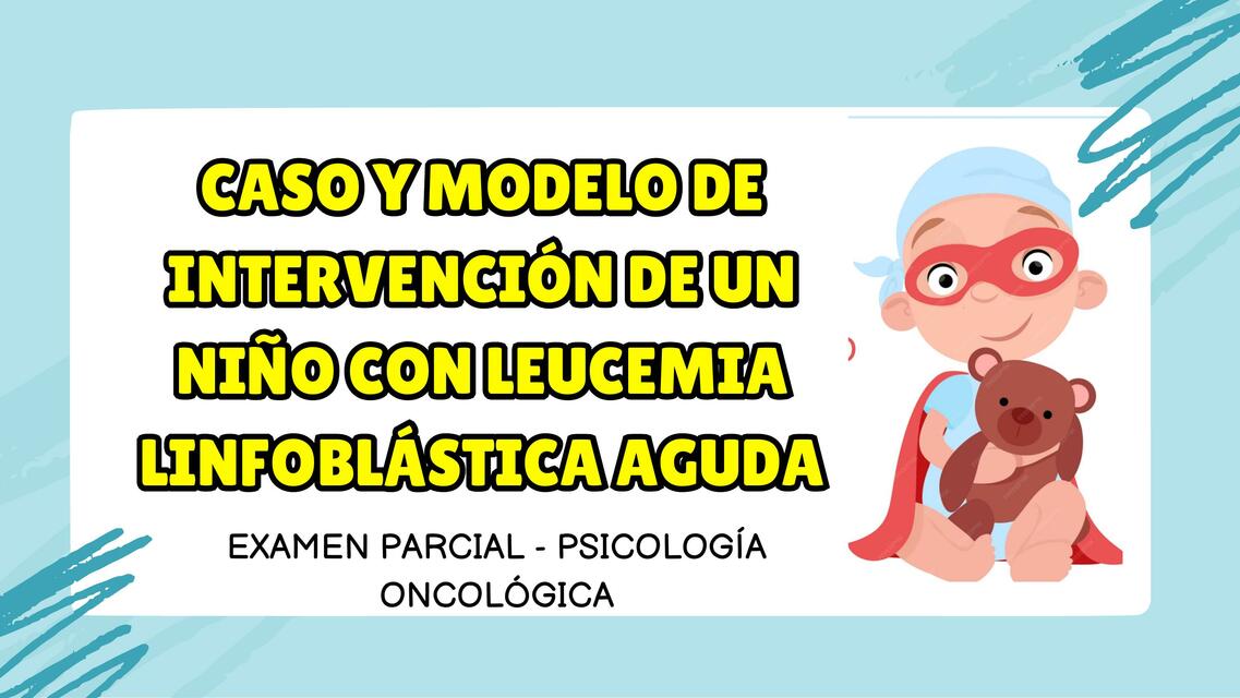 Examen parcial caso modelo de intervencion