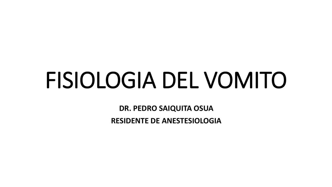 FISIOLOGIA DEL VOMITO