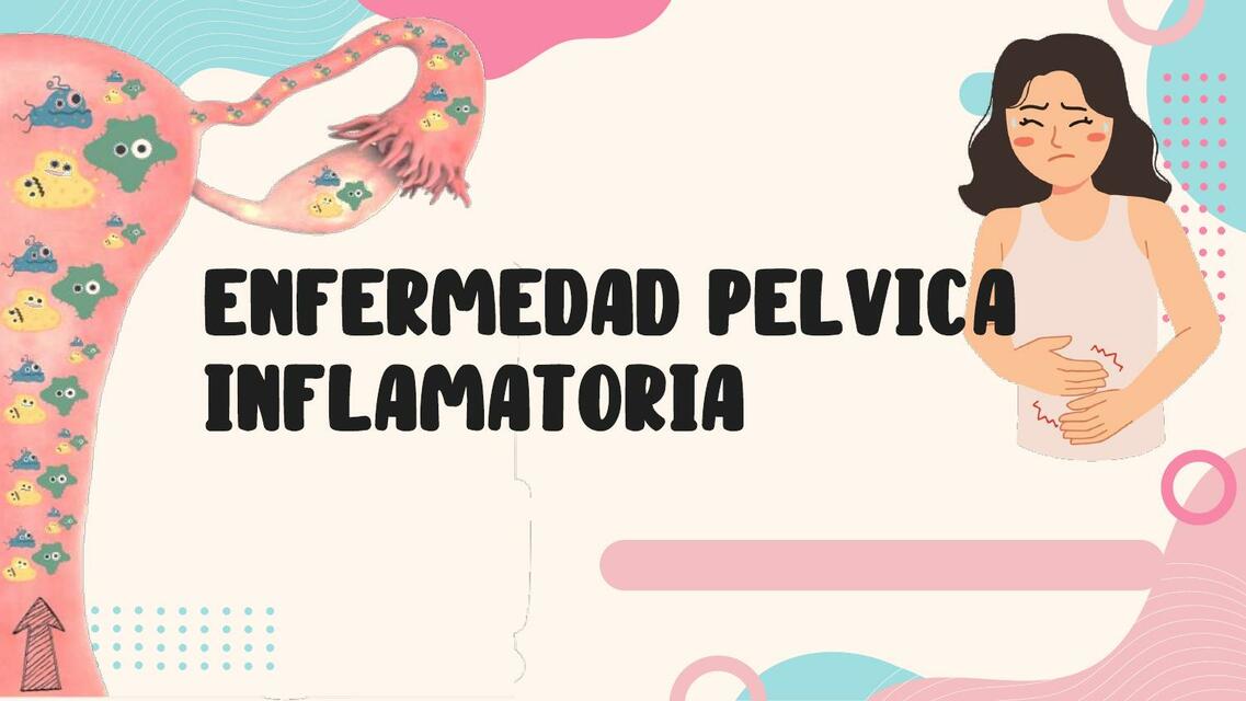 enfermedad pelvica inflamatoria