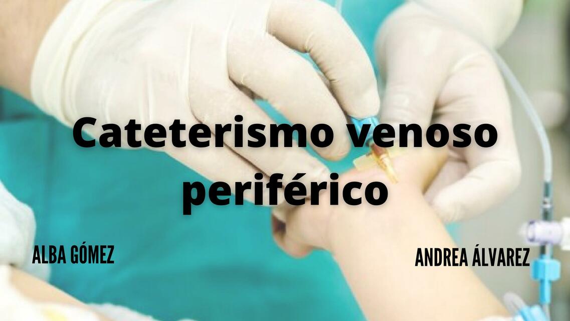 Cateterismo venoso periférico