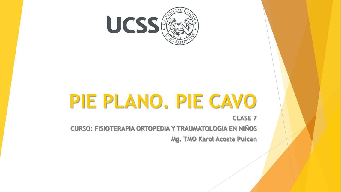 CLASE 6 PIE CAVO