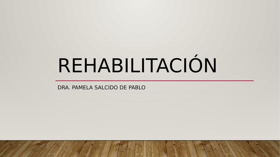 7 Rehabilitación