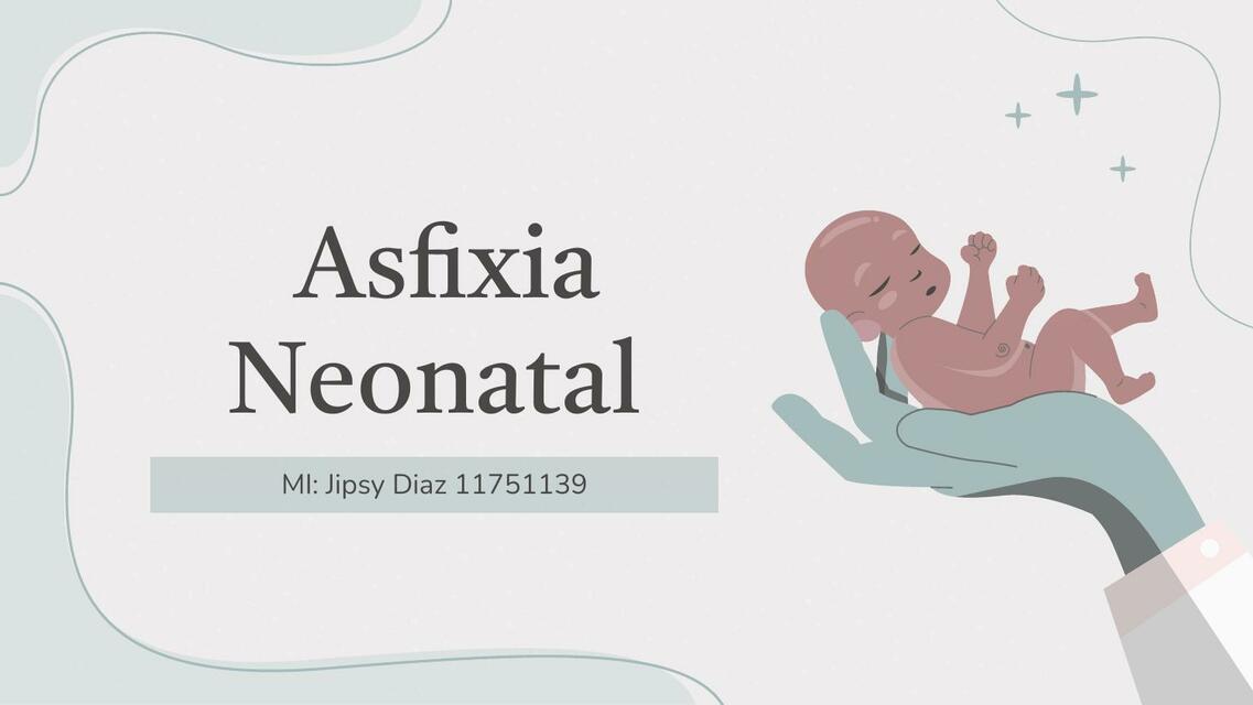 Asfixia Neonatal