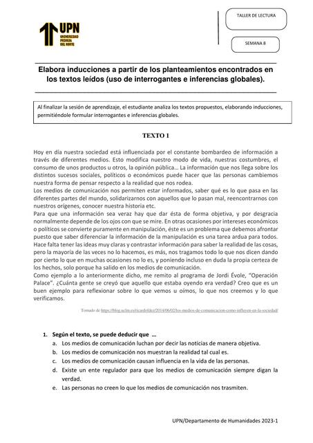 Elabora inducciones a partir de los planteamientos encontrados en los textos leídos (uso de interrogantes e inferencias globales)