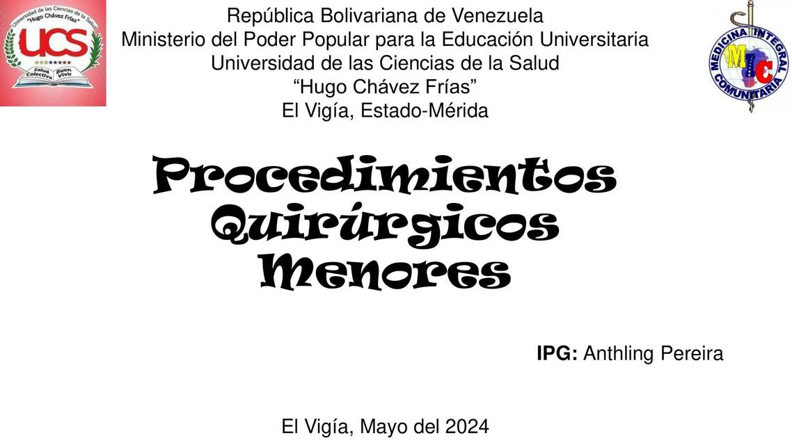 Procedimientos Quirúrgicos Menores