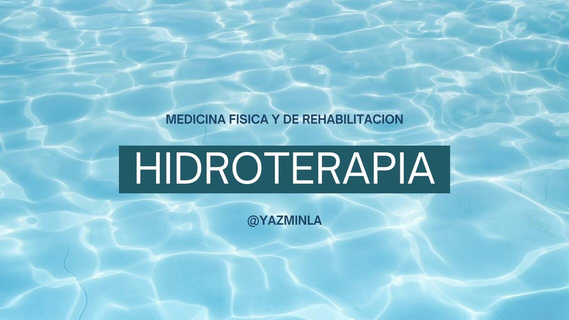 Presentación: Hidroterapia