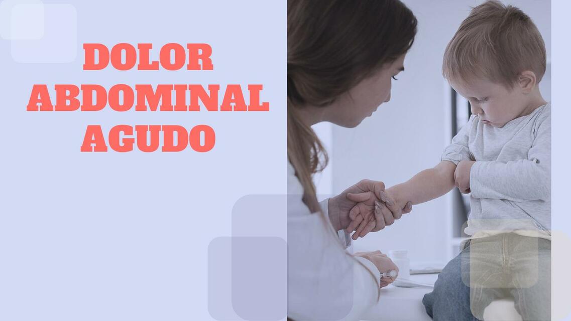 DOLOR ABDOMINAL AGUDO EN PEDIATRIA