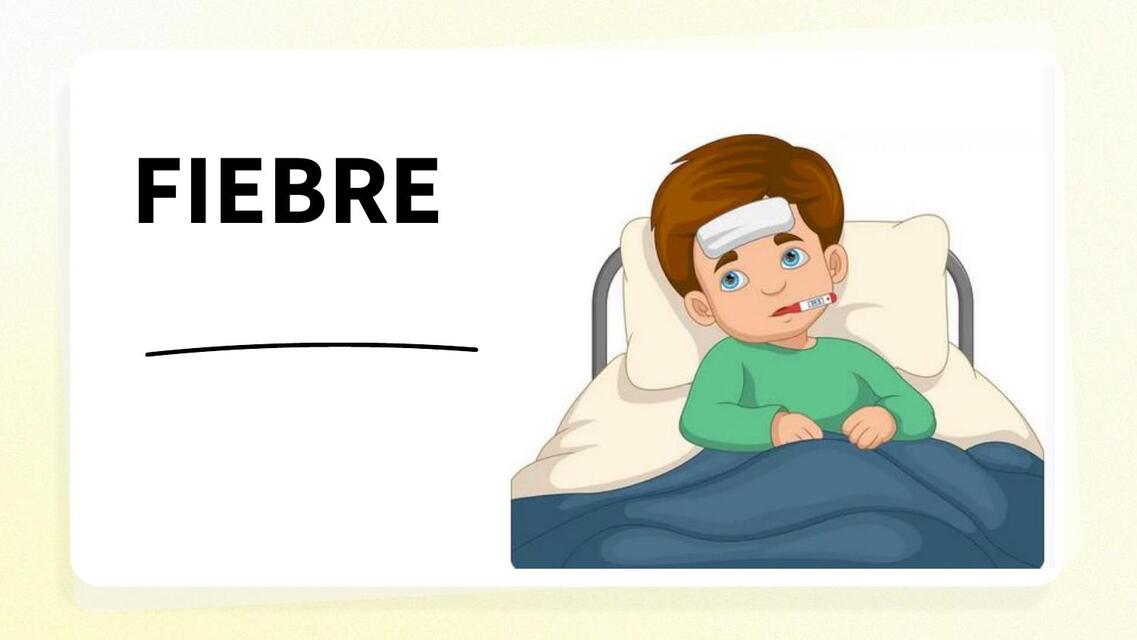 FIEBRE SIN FOCO EN PEDIATRIA