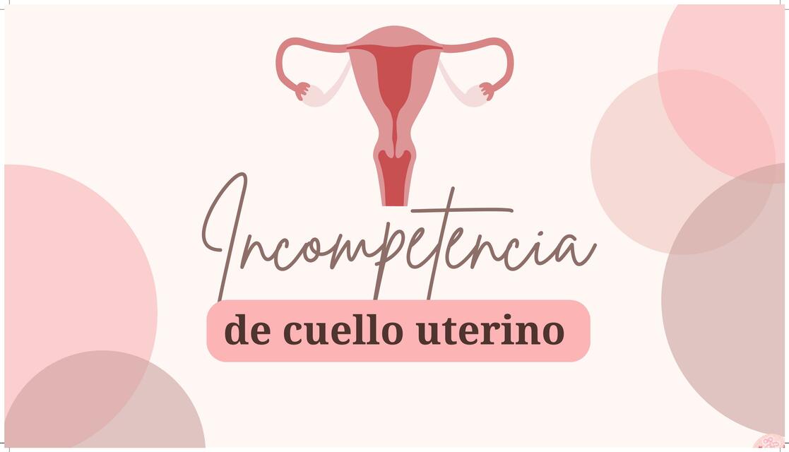 Incompetencia de cuello uterino