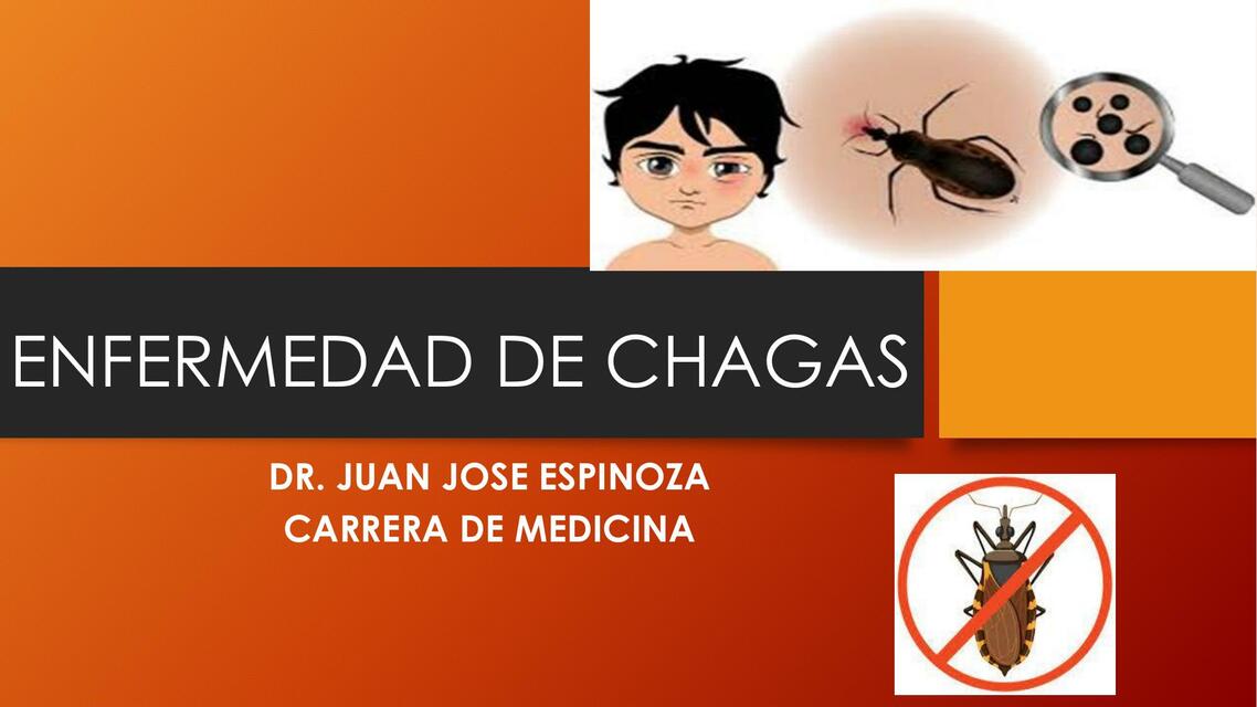 ENFERMEDAD DE CHAGAS