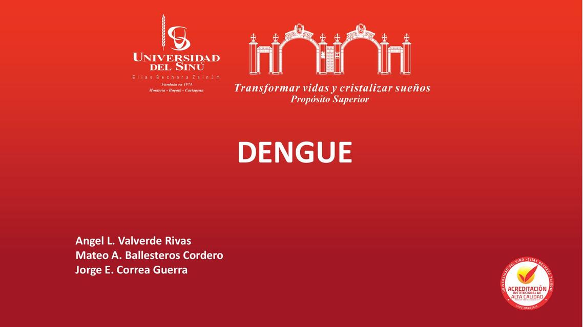 Dengue