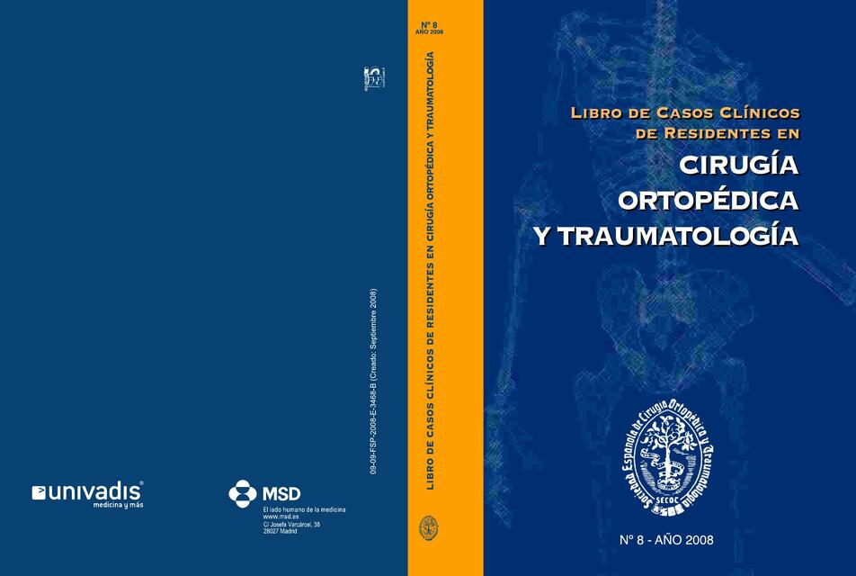 Forriol LIBRO Casos clínicos Cirugía ortopédica y