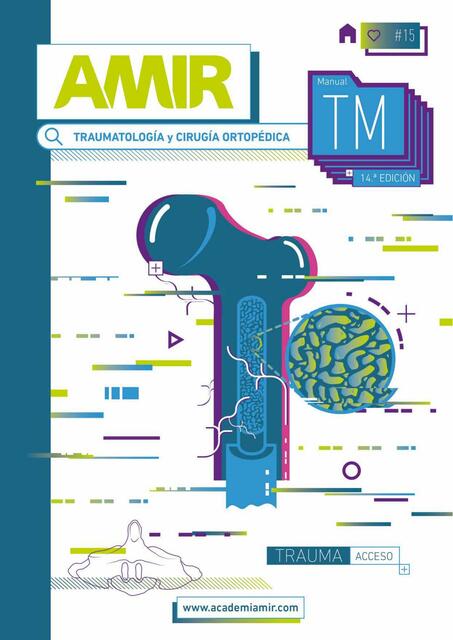 Traumatología y Cirugía ortopédica 14ta ed