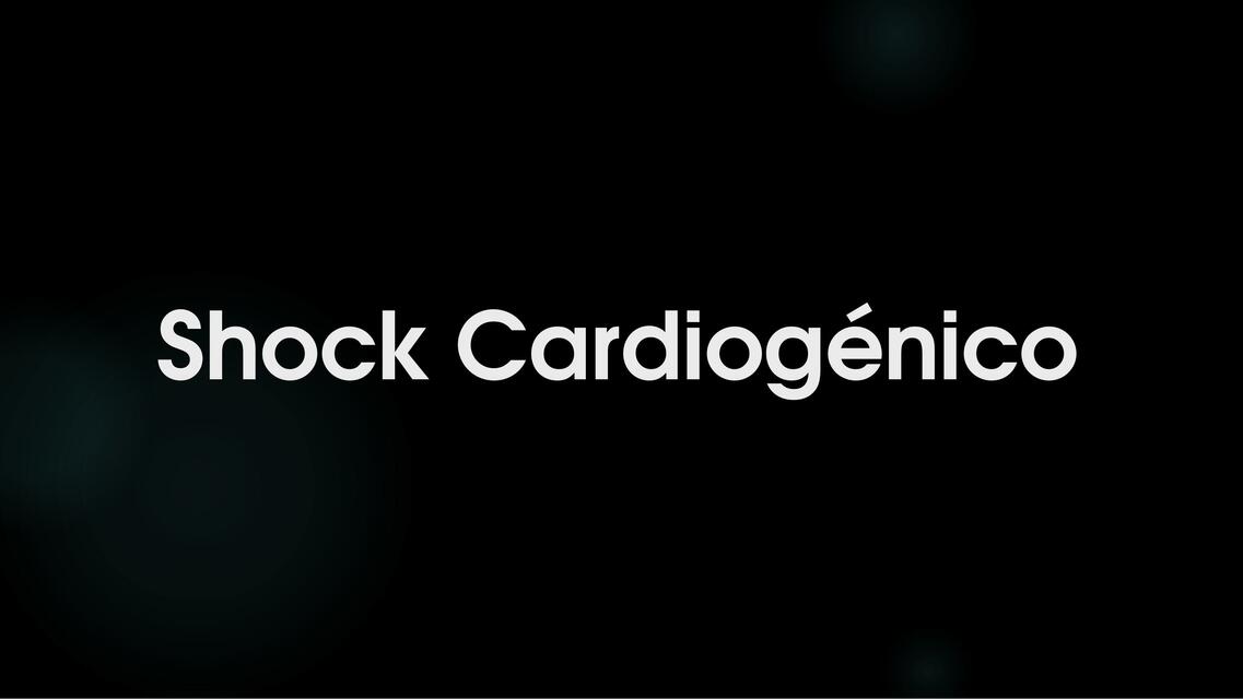 SHOCK CARDIOGÉNICO