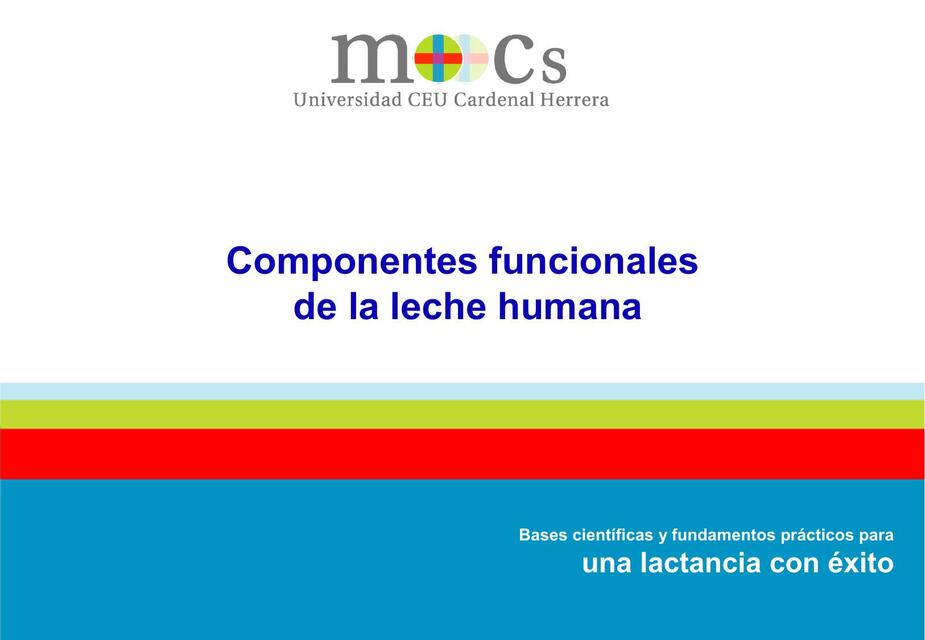 3 3 Componentes funcionales de la leche humana