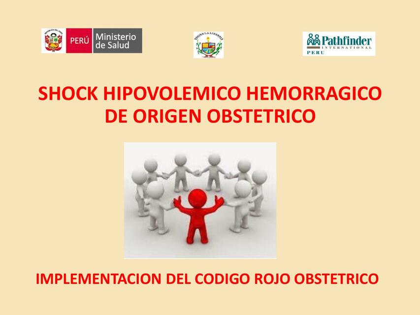 6 SHOCK HIPOVOLEMICO HEMORRAGICO de origenObstetri