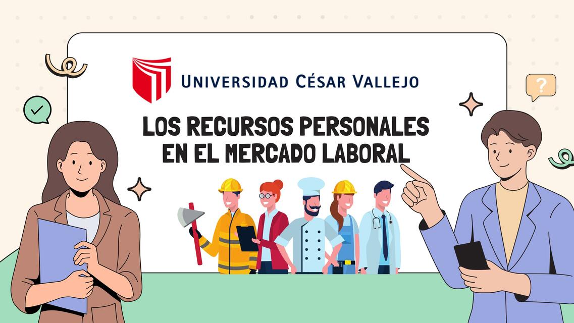 LOS RECURSOS PERSONALES EN EL MERCADO LABORAL