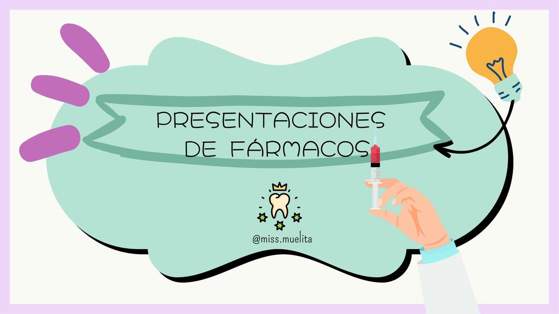 PRESENTACIÓN DE FÁRMACOS