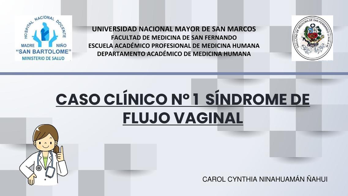 SX DE FLUJO VAGINAL