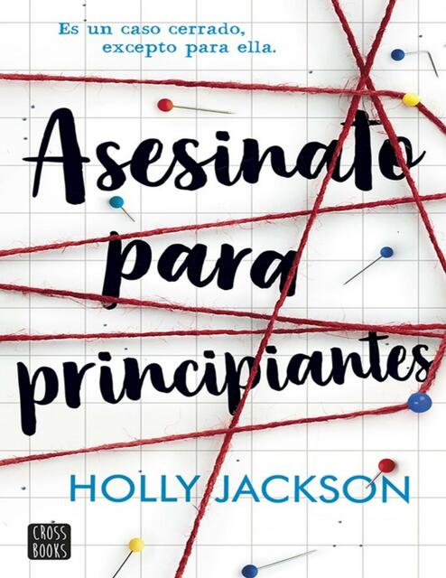 Asesinato para principiantes Holly Jacks