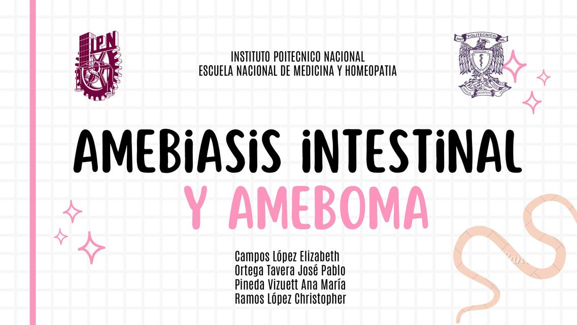 Amebiasis y ameboma 1