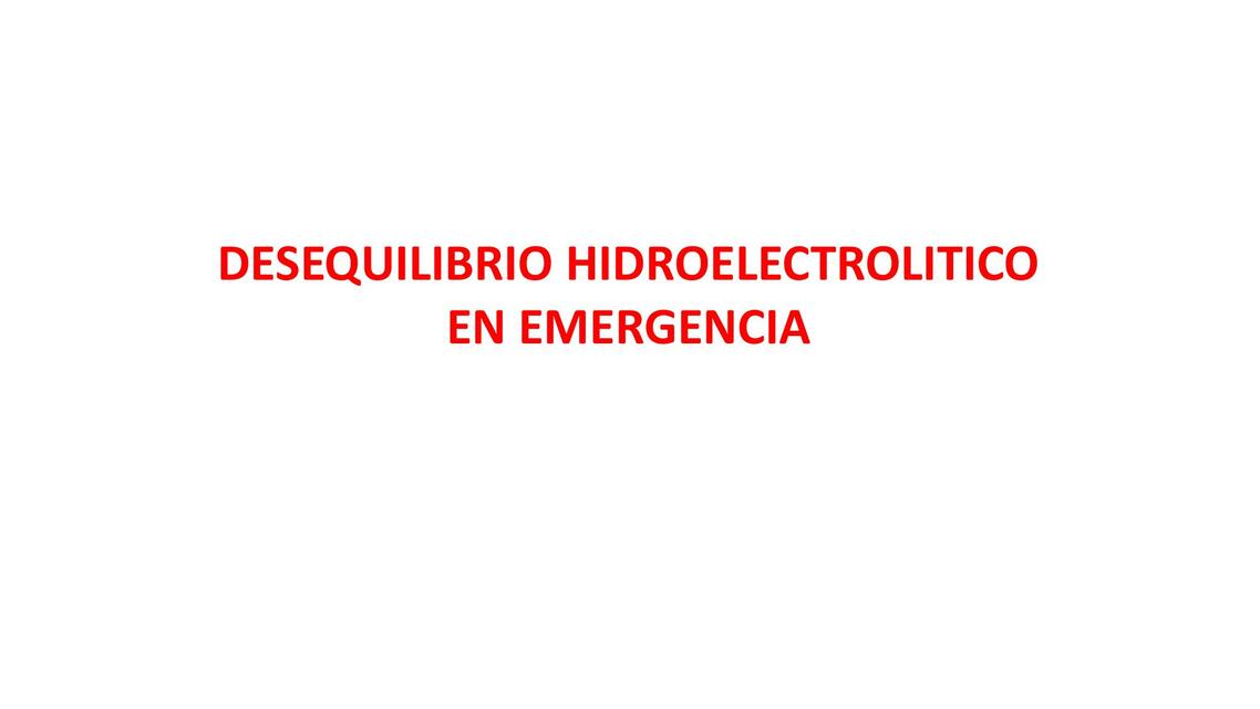 DESEQUILIBRIO HIDROELECTROLITICO